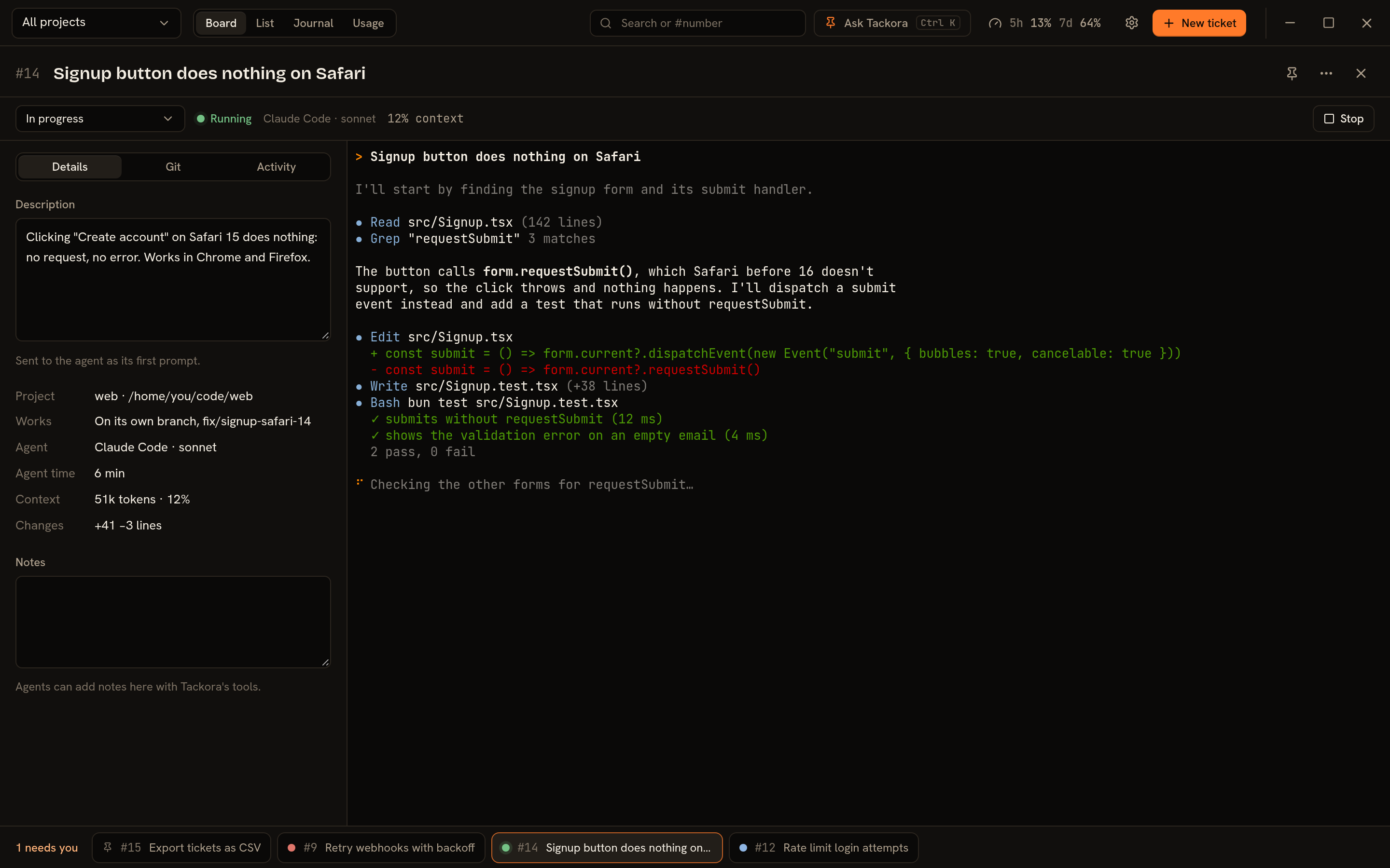 A ticket: its details on the left, the agent's live terminal on the right